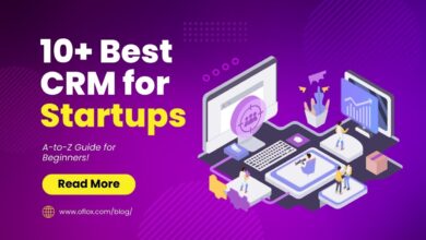 Affordable CRM Software For Startups: The Key To Efficient Business Management
